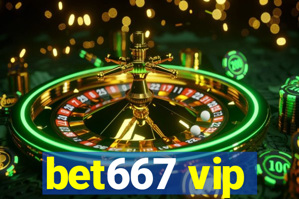 bet667 vip